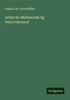 Archiv for Mathematik Og Naturvidenskab