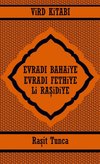 EVRADI BAHAiYE  ve EVRADI FETHiYE ViRD KiTABI Li RA¿iDiYE