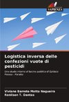 Logistica inversa delle confezioni vuote di pesticidi