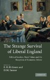 The Strange Survival of Liberal England