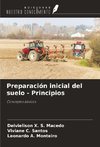 Preparación inicial del suelo - Principios