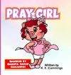 Pray Girl