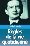 Règles de la vie quotidienne