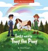 Lucky meets Tony the Pony