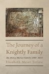 The Journey of a Knightly Family