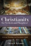 Christianity for Seekers and Skeptics