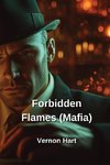 Forbidden Flames (Mafia)