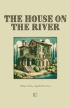 The House on the River