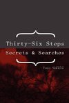 Thirty-Six Steps