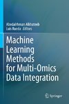 Machine Learning Methods for Multi-Omics Data Integration