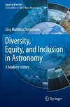 Diversity, Equity, and Inclusion in Astronomy