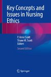 Key Concepts and Issues in Nursing Ethics