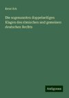 Die sogenannten doppelseitigen Klagen des römischen und gemeinen deutschen Rechts