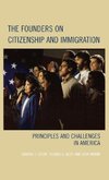 Founders on Citizenship and Immigration