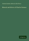 Memoir and letters of Charles Sumner