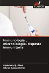 Immunologia , microbiologia, risposta immunitaria