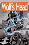 Wolf's Head Volume 2 - An Original Graphic Novel Series