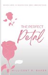 The Perfect Petal