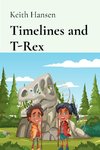 Timelines and T-Rex