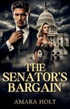 The Senator's Bargain