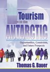 Bauer, T: Tourism in the Antarctic