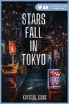 Stars Fall in Tokyo