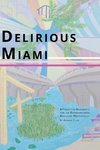 Delirious Miami