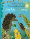 Der große und der kleine Igel / Der Geburtstag