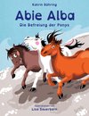 Abie Alba - Die Befreiung der Ponys