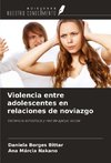 Violencia entre adolescentes en relaciones de noviazgo