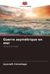 Guerre asymétrique en mer