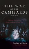 The War of the Camisards (1702-1704)