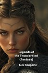 Legends of the Thunderkind (Fantasy)