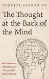 The Thought at the Back of the Mind