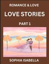 Romance & Love (Part 1) - Echoes of Romance, A Treasure Trove of Timeless Fictional Short Stories