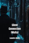 Silent  Connection (Mafia)