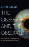 The Observer and the Observed