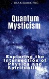 Quantum Mysticism