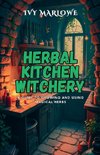 Herbal Kitchen Witchery