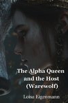 The Alpha Queen and the Host (Warewolf)