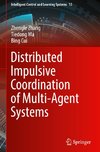 Distributed Impulsive Coordination of Multi-Agent Systems