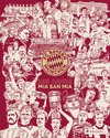 Mia san Mia: 125 Jahre FC Bayern