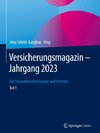 Versicherungsmagazin ¿ Jahrgang 2023 ¿ Teil 1