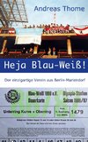 Heja Blau-Weiß!