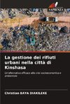 La gestione dei rifiuti urbani nella città di Kinshasa