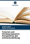 Tutorial und Förderprogramm: Perspektive der Lehrerausbildung