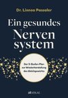 Ein gesundes Nervensystem