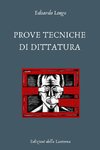 PROVE TECNICHE DI DITTATURA