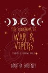 The Kingdom of War and Vipers