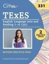 TExES English Language Arts and Reading 7-12 (331) Study Guide